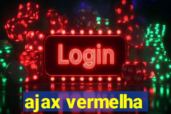 ajax vermelha